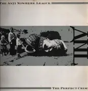 LP - Anti-Nowhere League - The Perfect Crime