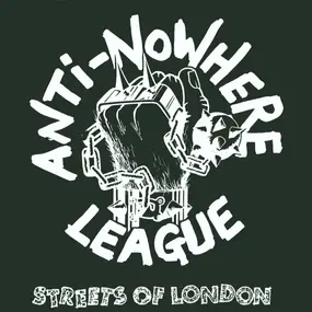 The Anti-Nowhere League - Streets Of London