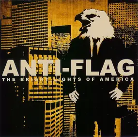 Anti-Flag - The Bright Lights of America