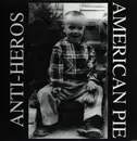 LP - Anti-Heros - American Pie