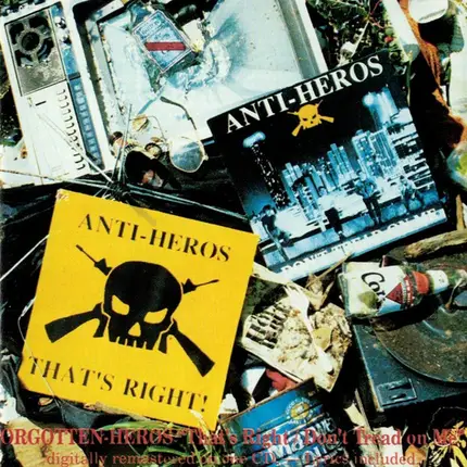 Anti-Heros - Forgotten Heros: That's Right! / Don't Tread On Me
