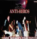 LP - Anti-Heros - 1000 Nights Of Chaos