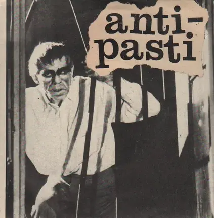 Anti-Pasti - Let Them Free