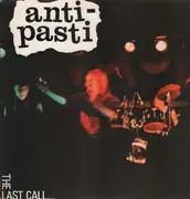 LP - Anti-Pasti - The Last Call