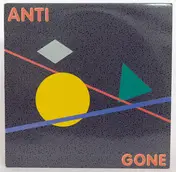 Anti - Gone
