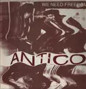 12inch Vinyl Single - Antico - We Need Freedom