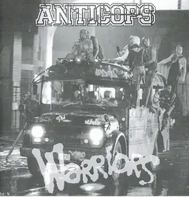 Anticops - Warriors