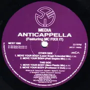 12inch Vinyl Single - Anticappella Featuring MC Fixx It - Move Your Body