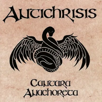 Antichrisis - Cantara Anachoreta