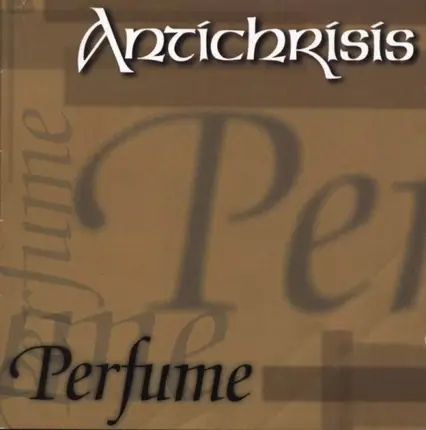 Antichrisis - Perfume