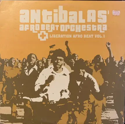 Antibalas - Liberation Afro Beat, Vol. 1