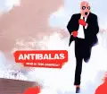Antibalas - Who Is America ?