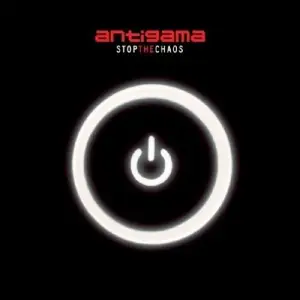 Antigama - Stop the Chaos
