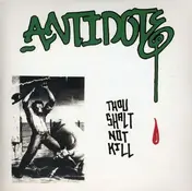 Antidote - Thou Shalt Not Kill -Ep-