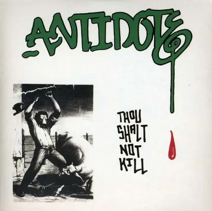 Antidote - Thou Shalt Not Kill -Ep-