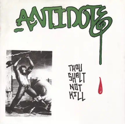 Antidote - Thou Shalt Not Kill