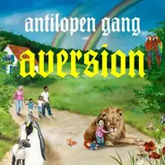 Antilopen Gang - Aversion