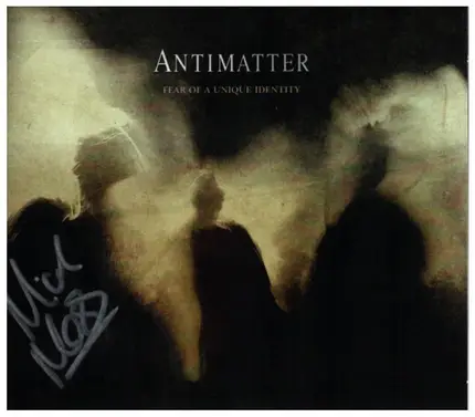 Antimatter - Fear Of A Unique Identity
