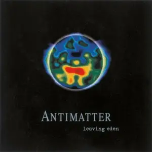 Antimatter - Leaving Eden