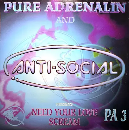 Antisocial - Need Your Love / Scream