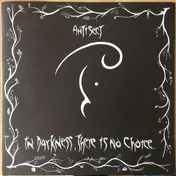 Antisect - In Darkness, There is No Choice