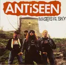 7inch Vinyl Single - Antiseen - Masters Of The Sky
