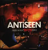 Antiseen - Screamin' Bloody Live
