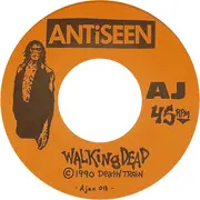 7inch Vinyl Single - Antiseen - Walking Dead / Haunted House