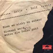 Antje Und Rolf - Nimm Es Nicht So Schwer