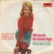 ANTJE - Gibt Man Dir Den Kleinen Finger