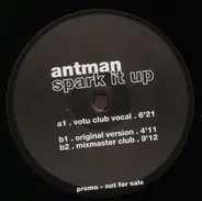 Antman - Spark It Up