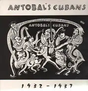 Antobal's Cubans - 1932-1937