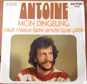 7inch Vinyl Single - Antoine - Mon Dingeling