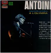 LP - Antoine - A l'olympia