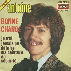 Antoine - Bonne Chance