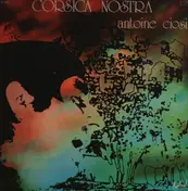 Antoine Ciosi - Corsica Nostra