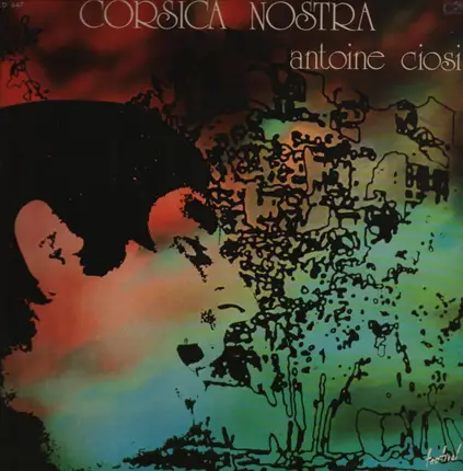 Antoine Ciosi - Corsica Nostra