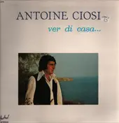 Antoine Ciosi - Ver Di Casa