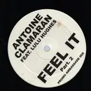 12inch Vinyl Single - Antoine Clamaran Featuring Lulu Hughes - Feel It (Part 2) - Promo