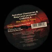 Antoine Clamaran & Ray Caze Present Carayca - One Night In Tunis