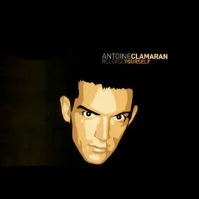 Antoine Clamaran - Release Yourself