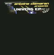 Antoine Clamaran - Univers EP Part 3
