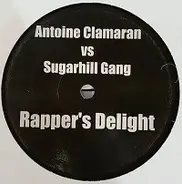 Antoine Clamaran vs. Sugarhill Gang - Rappers Delight