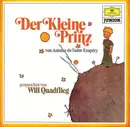 CD - Antoine de Saint-Exupéry - Will Quadflieg - Der Kleine Prinz