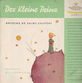 Antoine de Saint-Exupéry - Will Quadflieg - Der Kleine Prinz