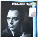 LP - Antoine De Saint-Exupéry Gesprochen Von Will Quadflieg - Der Kleine Prinz