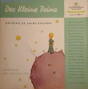 LP - Antoine de Saint-Exupéry Gesprochen Von Will Quadflieg - Der Kleine Prinz