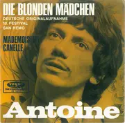 7inch Vinyl Single - Antoine - Die Blonden Mädchen