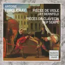 CD - Antoine Forqueray - Jay Bernfeld , Skip Sempé - Pièces De Viole / Pièces De Clavecin