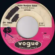 7'' - Antoine - Hallo Bonjour Salut / Der König Aus China